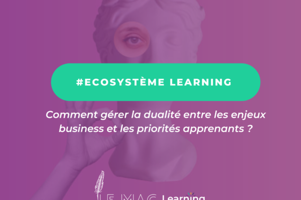 Vers un nouvel écosystème Learning ?